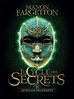 cover image of Le cycle des secrets (Tome 3)--Le palais des géants